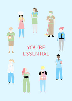 You're Essential Worker Greeting Card You're Essential Worker Greeting Card
