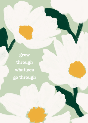 Grow Through What You Go Through Grow Through What You Go Through
