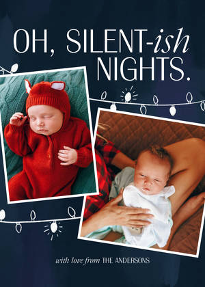 Oh Silent-ish Night Oh Silent-ish Night