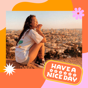 Have a Nice Day by Steffi Lynn Have a Nice Day by Steffi Lynn