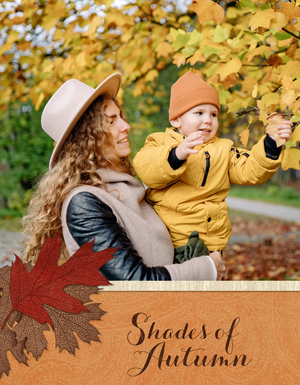 Shades of Autumn Shades of Autumn